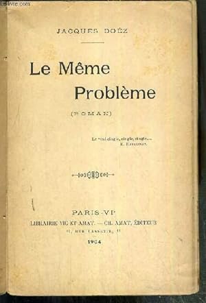 Seller image for LE MEME PROBLEME for sale by Le-Livre