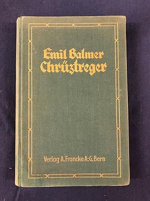 Bild des Verkufers fr Chrztreger. zum Verkauf von Libretto Antiquariat & mundart.ch