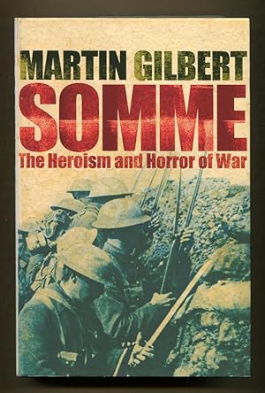Imagen del vendedor de Somme: The Heroism and Horror of War a la venta por Dearly Departed Books
