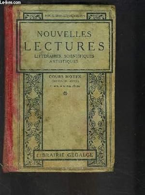 Seller image for NOUVELLES LECTURES- LITTERAIRES, SCIENTIFIQUES ARTISTIQUES- COURS MOYEN 2me anne- 1re partie du certificat d'tudes for sale by Le-Livre