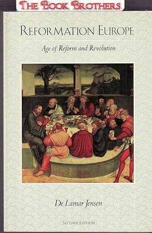Seller image for Reformation Europe: Age of Reform and Revolution,(2nd Edition) for sale by THE BOOK BROTHERS