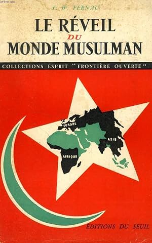 Seller image for LE REVEIL DU MONDE MUSULMAN for sale by Le-Livre