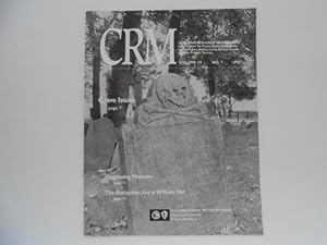 CRM - Cultural Resource Management - Volume 19, No. 7: Grave Issues; Diagnosing Moisture; The Ant...