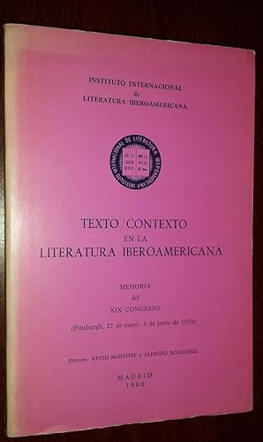 Texto/Contexto en la Literatura Iberoamericana (Memoria del XIX Congreso).