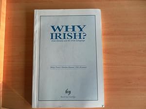 Immagine del venditore per Why Irish? irish Identity and the Irish Language venduto da Dublin Bookbrowsers