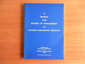 A Manual for Boards of Management of Catholic Secondary Schools
