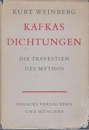 Bild des Verkufers fr Kafkas Dichtungen, Travestien des Mythos zum Verkauf von Allguer Online Antiquariat