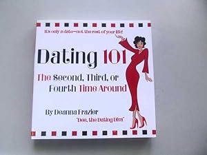 Dating 101: The Second, Third, or Fourth Time Around