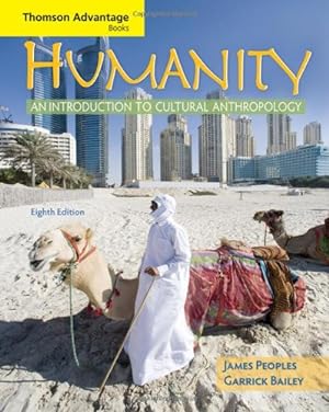 Bild des Verkufers fr Humanity: An Introduction to Cultural Anthropology (Cengage Advantage Books) zum Verkauf von Modernes Antiquariat an der Kyll