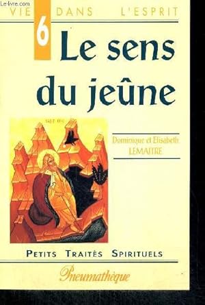 Bild des Verkufers fr LE SENS DU JEUNE zum Verkauf von Le-Livre