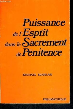 Bild des Verkufers fr PUISSANCE DE L ESPRIT DANS LE SACREMENT DE PENITENCE zum Verkauf von Le-Livre