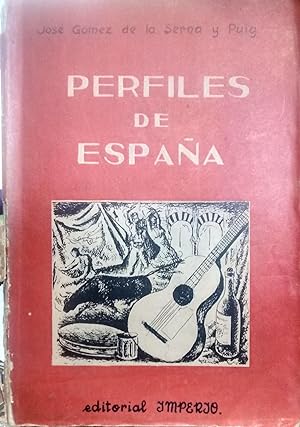 Perfiles de España ( Evocaciones de un exilado ). Prólogo de Antonio Poupin Gray