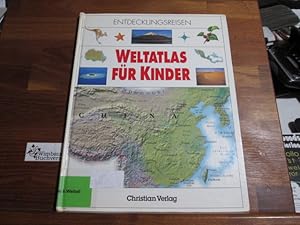 Bild des Verkufers fr Weltatlas fr Kinder. [project ed. Donna Rispoli. Aus dem Engl. bers. von Michael Schmidt], Entdeckungsreisen zum Verkauf von Antiquariat im Kaiserviertel | Wimbauer Buchversand