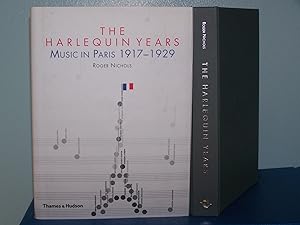 The Harlequin Years : Music in Paris 1917-1929