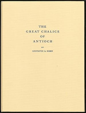 Imagen del vendedor de The Great Chalice of Antioch a la venta por Between the Covers-Rare Books, Inc. ABAA