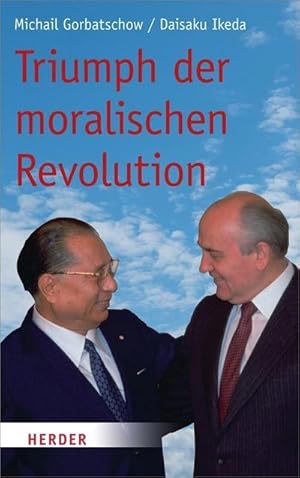 Imagen del vendedor de Triumph der moralischen Revolution a la venta por AHA-BUCH GmbH