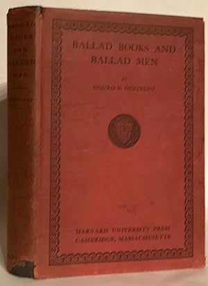 Ballad Books and Ballad Men. Raids and Rescues in Britain, America and the Scandinavian North Sin...
