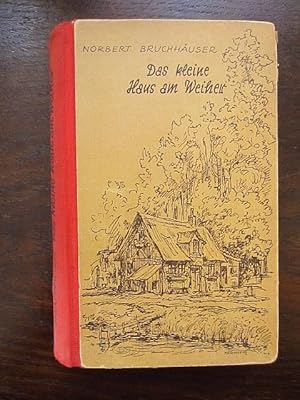 Bild des Verkufers fr Das kleine Haus am Weiher zum Verkauf von Rudi Euchler Buchhandlung & Antiquariat