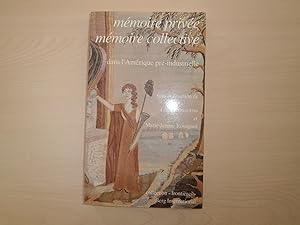 Image du vendeur pour Memoire privee, memoire collective, dans l'Amerique pre-industrielle (Collection "Frontieres") (French Edition) mis en vente par Le temps retrouv