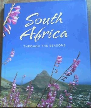 Bild des Verkufers fr South Africa : Through the Seasons zum Verkauf von Chapter 1