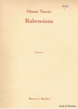 Rubensiana: Rubens Pictures in the form of a Suite on old Italian music of the same period. Orche...