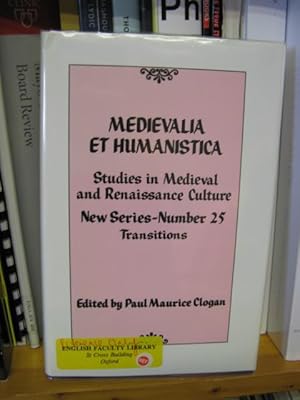 Bild des Verkufers fr Medievalia et Humanistica: Studies in Medieval & Renaissance Culture: New Series: Number 25: Transitions zum Verkauf von PsychoBabel & Skoob Books