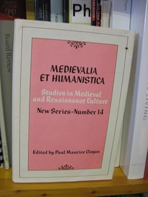 Bild des Verkufers fr Medievalia et Humanistica: Studies in Medieval & Renaissance Culture: New Series: Number 14: Fourteenth & Fifteenth Centuries zum Verkauf von PsychoBabel & Skoob Books