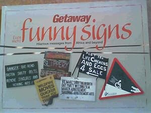 Image du vendeur pour Even More Getaway Funny Signs: Hilarious Messages from Africa and Beyond mis en vente par Chapter 1
