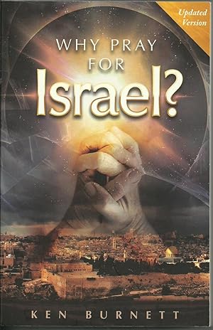 Imagen del vendedor de Why Pray for Israel? a la venta por Chaucer Head Bookshop, Stratford on Avon