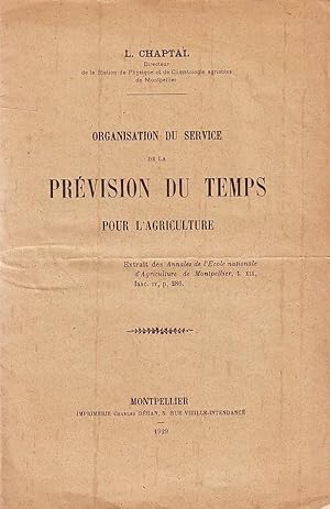 Organisation du service de la prévision du temps pour l'agriculture