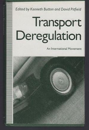 Seller image for Transport Deregulation: An International Movement for sale by Lavendier Books