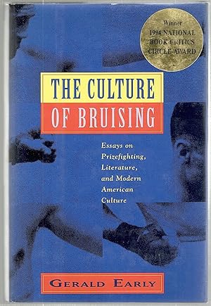 Seller image for Culture of Bruising; Essays on Prizefighting, Literature, and Modern American Culture for sale by Bauer Rare Books