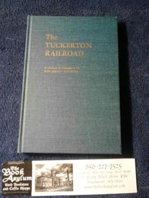 The Tuckerton Railroad A Chronacle of transport to the New Jersey Shore