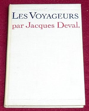 Seller image for LES VOYAGEURS - Roman for sale by LE BOUQUINISTE