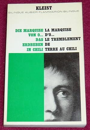 Seller image for LA MARQUISE D'O. prcde du TREMBLEMENT DE TERRE AU CHILI for sale by LE BOUQUINISTE