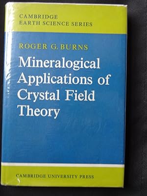 Immagine del venditore per MINERALOGICAL APPLICATIONS OF CRYSTAL FIELD THEORY venduto da Douglas Books