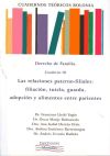 Cuadernos Teóricos Bolonia. Derecho de familia. Cuaderno III. Las relaciones paterno-filiales: fi...