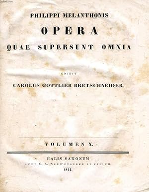 Bild des Verkufers fr PHILIPPI MELANTHONIS OPERA QUAE SUPERSUNT OMNIA, VOL. X zum Verkauf von Le-Livre