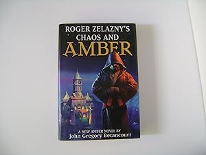 Imagen del vendedor de Chaos and Amber: Bk.2: Roger Zelazny's Dawn of Amber Trilogy a la venta por A Few Books More. . .