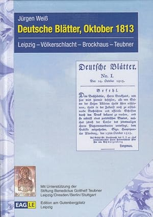 Bild des Verkufers fr Deutsche Bltter, Oktober 1813 Leipzig - Vlkerschlacht - Brockhaus - Teubner zum Verkauf von Leipziger Antiquariat