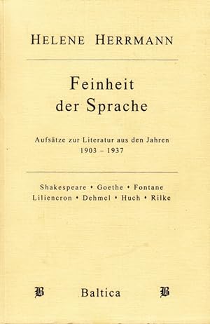 Seller image for Feinheit der Sprache Aufstze zur Literatur aus den Jahren 1903 - 1937 for sale by Leipziger Antiquariat