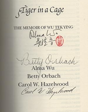 Tiger in a Cage the Memoir of Wu Tek Ying