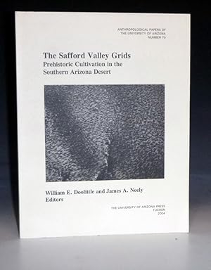 The Safford Valley Grids: Prehistoric Cultivation in the Southern Arizona Desert