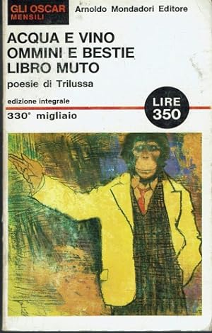 Seller image for Acqua e vino; Ommini e bestie; Libro muto. for sale by FIRENZELIBRI SRL