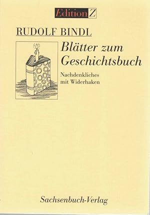 Bild des Verkufers fr Bltter zum Geschichtsbuch Nachdenkliches mit Widerhaken Edition Z zum Verkauf von Flgel & Sohn GmbH