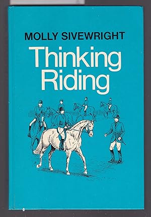 Thinking Riding Book 1 : Training Student Instructors