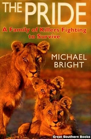 The Pride: A Family of Killers Fighting to Survive