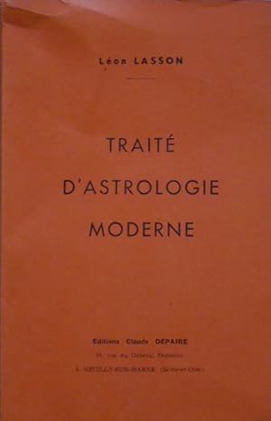 Imagen del vendedor de TRAITE D'ASTROLOGIE MODERNE, Lon LASSON a la venta por Page8