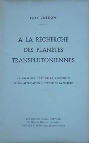 Imagen del vendedor de A LA RECHERCHE DES PLANETES TRANSPLUTONIENNES, Lon LASSON a la venta por Page8