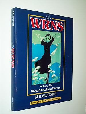 Imagen del vendedor de The WRNS: A History of the Women's Royal Naval Service a la venta por Rodney Rogers